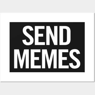 Send Memes Posters and Art